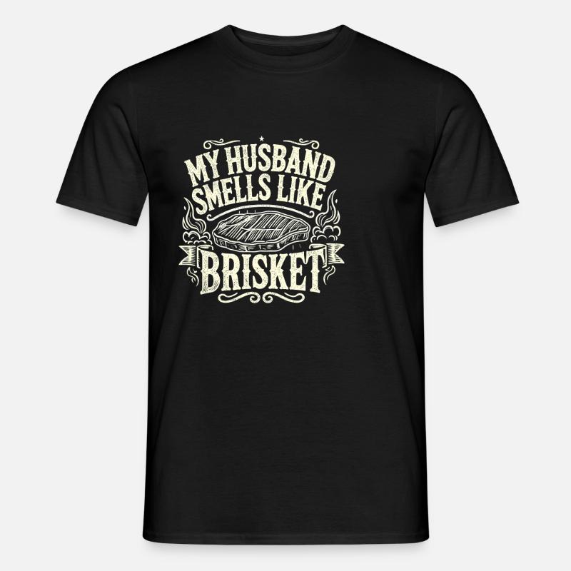 Mein Ehemann riecht nach Brisket - Männer T-Shirt - Schwarz