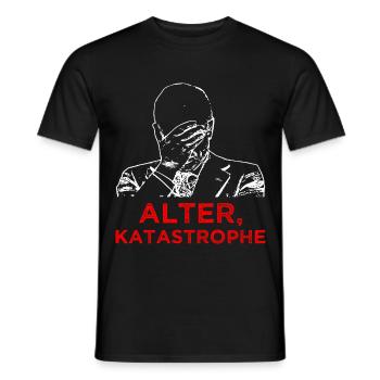 Alter Katastrophe - Männer T-Shirt - Schwarz - Vorne - AI Model Male 178 light (178cm)