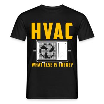 HVAC Saying Gift Calling Technician Fitter - Men's T-Shirt - black - Front - AI Model Male 178 light (178cm)