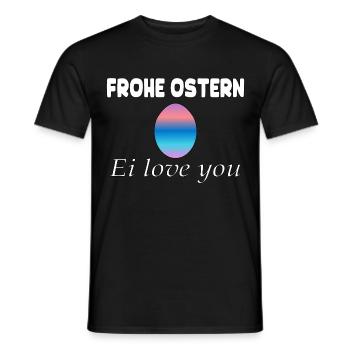 Frohe Ostern – Ei Love You - Männer T-Shirt - Schwarz - Vorne - AI Model Male 178 light (178cm)
