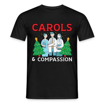 Carols & Compassion Nurse Christmas - Men's T-Shirt - black - Front - AI Model Male 178 light (178cm)