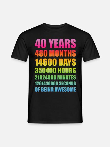 40 Jahre Geburtstag Geschenk Lustig - Mænd T-shirt - sort