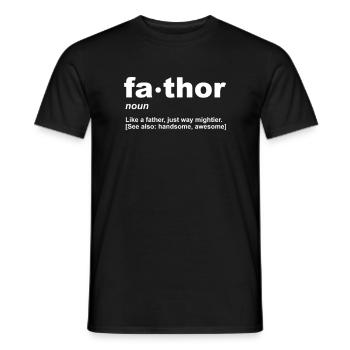 Fa Thor fathor father dad - Männer T-Shirt - Schwarz - Vorne - AI Model Male 178 light (178cm)
