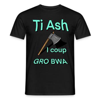 Ti ash i coup gro bwa Sprichwort kreolisch 974 - Männer T-Shirt - Schwarz - Vorne - AI Model Male 178 light (178cm)