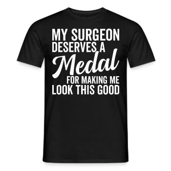 Plastic surgeon deserves medal - Men's T-Shirt - black - Front - AI Model Male 178 light (178cm)