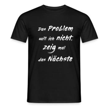 the problem I do not want to design - Men's T-Shirt - black - Front - AI Model Male 178 light (178cm)