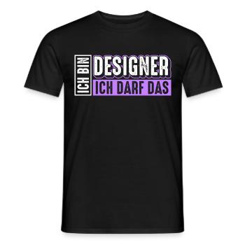 Designer | Ich bin Designer ich darf das - Männer T-Shirt - Schwarz - Vorne - AI Model Male 178 light (178cm)