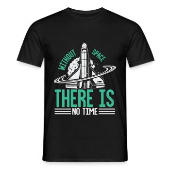 Without space there is no time - Men's T-Shirt - black - Front - AI Model Male 178 light (178cm)