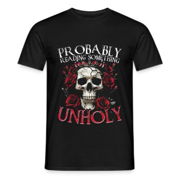 Dark Romance Booktok Probably Reading Unholy - Men's T-Shirt - black - Front - AI Model Male 178 light (178cm)