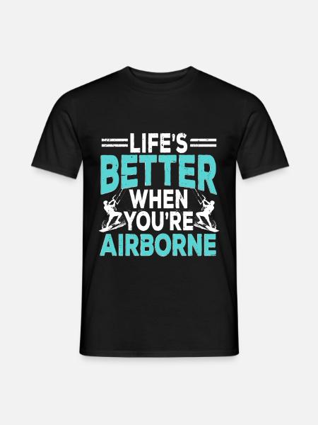 Kitesurfen Life's Better When You're Airborne - Männer T-Shirt - Schwarz