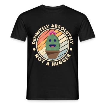 Not a Hugger hug antisocial introverted - Men's T-Shirt - black - Front - AI Model Male 178 light (178cm)