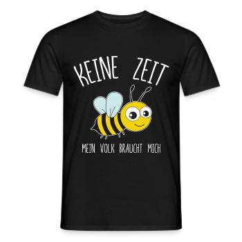 Imker Keine Zeit Mein Volk Braucht Mich - Männer T-Shirt - Schwarz - Vorne - AI Model Male 178 light (178cm)