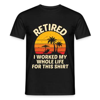 Ruhestand Spruch Rentner Humor Rente - Männer T-Shirt - Schwarz - Vorne - AI Model Male 178 light (178cm)