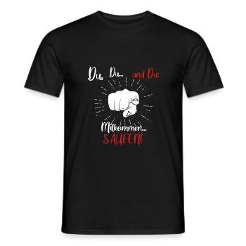 Du, Du und Du.Mitkommen Saufen - Genial schwäbisch - Männer T-Shirt - Schwarz - Vorne - AI Model Male 178 light (178cm)