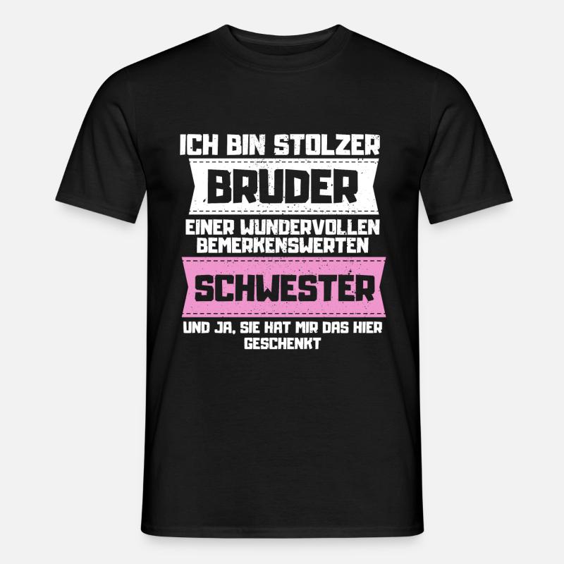 Stolzer Bruder einer Schwester - Männer T-Shirt - Schwarz