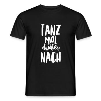 Dance over it - Men's T-Shirt - black - Front - AI Model Male 178 light (178cm)