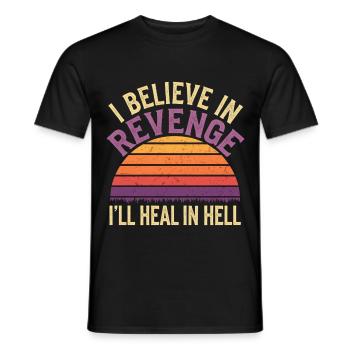 I Believe In Revenge I'll Heal In Hell 17 - Männer T-Shirt - Schwarz - Vorne - AI Model Male 178 light (178cm)