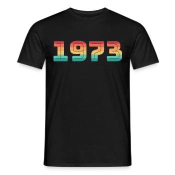 Born 1973 Year of birth Vintage Date of birth - Men's T-Shirt - black - Front - AI Model Male 178 light (178cm)