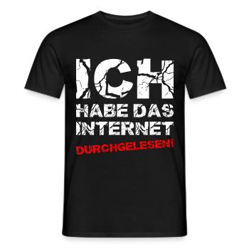Ich Habe Das Internet Durchgelesen - Männer T-Shirt - Schwarz - Vorne - AI Model Male 178 light (178cm)