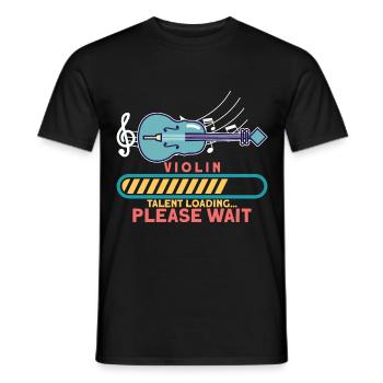 Violine - Violin Talent loading / Musik Instrument - Männer T-Shirt - Schwarz - Vorne - AI Model Male 178 light (178cm)