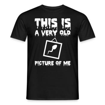 Sex Cadeaux - This is a very old picture of Moi - T-shirt homme - noir - Devant - AI Model Male 178 light (178cm)