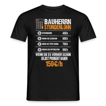Bauherr Stundenlohn - Männer T-Shirt - Schwarz - Vorne - AI Model Male 178 light (178cm)