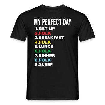 Ma journée parfaite Folk - T-shirt homme - noir - Devant - AI Model Male 178 light (178cm)