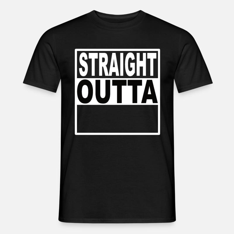 Straigt Outta - Männer T-Shirt - Schwarz