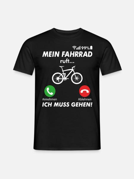 Fahrrad fahren Rad Spruch anrufen - Männer T-Shirt - Schwarz