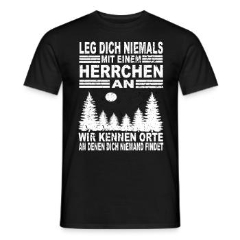 Leg Dich Niemals Mit Einem Herrchen an - Männer T-Shirt - Schwarz - Vorne - AI Model Male 178 light (178cm)
