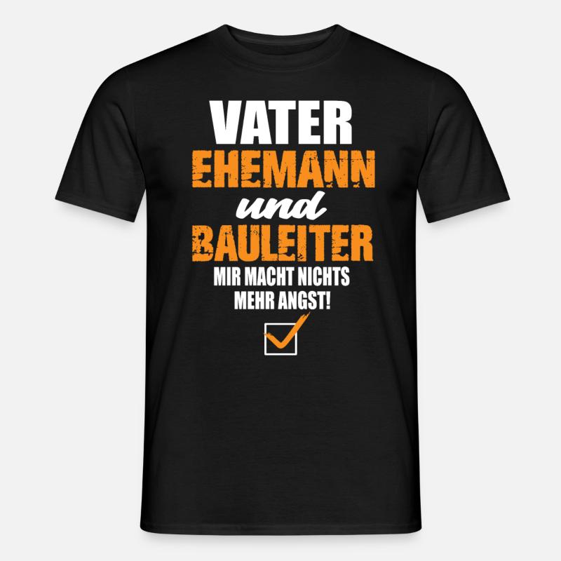 Vater Ehemann und Bauleiter - Männer T-Shirt - Schwarz