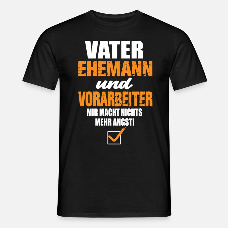 Vater Ehemann und Vorarbeiter - Männer T-Shirt - Schwarz