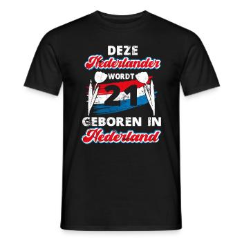 21 Birthday Dutch Holland 21 years Say - Men's T-Shirt - black - Front - AI Model Male 178 light (178cm)