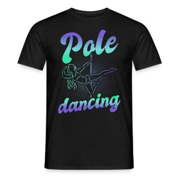 Pole Dance Dancer, Pole Dance, Pole Dancing - Men's T-Shirt - black - Front - AI Model Male 178 light (178cm)