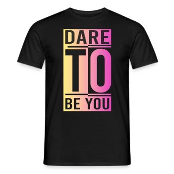 Be you! Self-confidence, positive thinking, motivation - Men's T-Shirt - black - Front - AI Model Male 178 light (178cm)