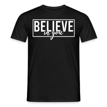 Be you! Self-confidence, positive thinking, motivation - Men's T-Shirt - black - Front - AI Model Male 178 light (178cm)