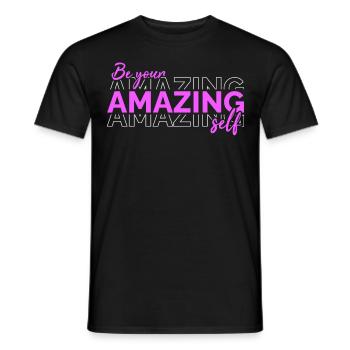 Be you! Self-confidence, positive thinking, motivation - Men's T-Shirt - black - Front - AI Model Male 178 light (178cm)
