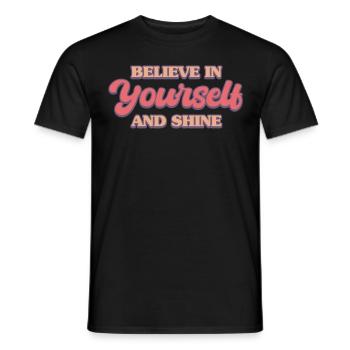 Be you! Self-confidence, positive thinking Motivation - Men's T-Shirt - black - Front - AI Model Male 178 light (178cm)