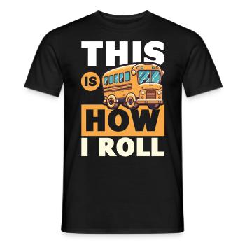 funny bus driver school bus driver saying gift - Men's T-Shirt - black - Front - AI Model Male 178 light (178cm)