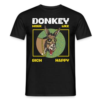 Reicher Esel: Harte Arbeit lohnt sich, Motivation - Männer T-Shirt - Schwarz - Vorne - AI Model Male 178 light (178cm)