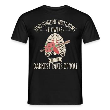 Des fleurs dans les parties les plus sombres de vous ! - T-shirt homme - noir - Devant - AI Model Male 178 light (178cm)