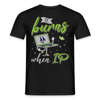 Funny saying "It Burns when I Pee"! - Men's T-Shirt - black - Front - AI Model Male 178 light (178cm)