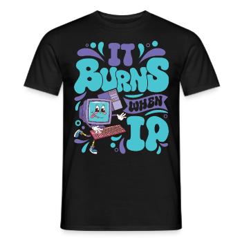 Funny saying "It Burns when I Pee"! - Men's T-Shirt - black - Front - AI Model Male 178 light (178cm)