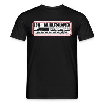 Je veux dire les suiveurs drôle de camionneur chauffeur de camion - T-shirt homme - noir - Devant - AI Model Male 178 light (178cm)