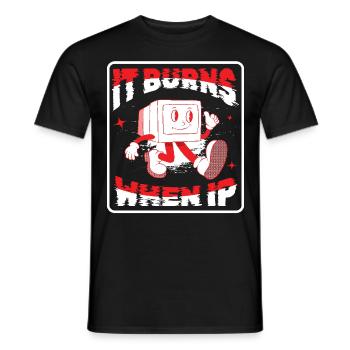Drôle de dire « Ça brûle quand je fais » ! - T-shirt homme - noir - Devant - AI Model Male 178 light (178cm)
