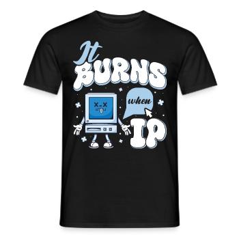 Drôle de dire « Ça brûle quand je fais » ! - T-shirt homme - noir - Devant - AI Model Male 178 light (178cm)