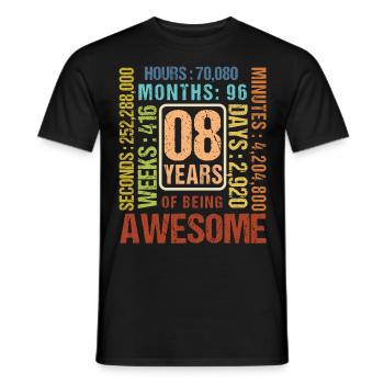 8 Jahre alt! Geburtstagsgeschenk für 8. Geburtstag - Männer T-Shirt - Schwarz - Vorne - AI Model Male 178 light (178cm)