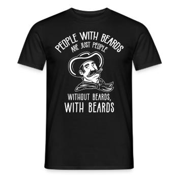 People with beards! Funny Hairdresser Beard Quote - Men's T-Shirt - black - Front - AI Model Male 178 light (178cm)