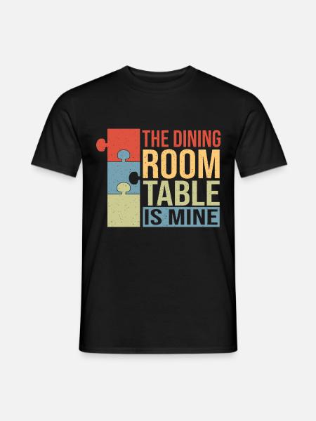 Il tavolo da pranzo è mio - T-shirt uomo - nero