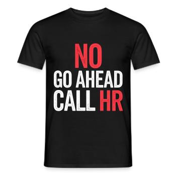 No Go Ahead Call HR 11 - Männer T-Shirt - Schwarz - Vorne - AI Model Male 178 light (178cm)